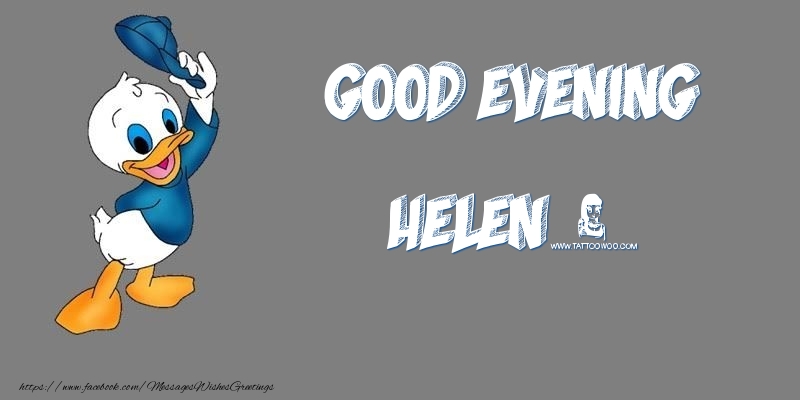 Greetings Cards for Good evening - Good Evening Helen